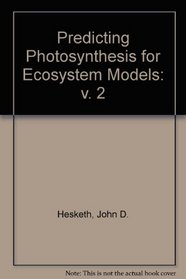 Predicting Photosynthesis For Ecosystem Models (v. 2)