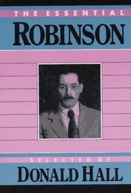 The Essential Robinson (Essential Poets)