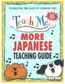 Teach Me More Japanese Teaching Guide