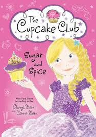 Sugar and Spice (Cupcake Club, Bk 7)