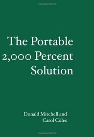 The Portable 2,000 Percent Solution