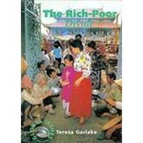 The Rich-Poor Divide (Global Issues)