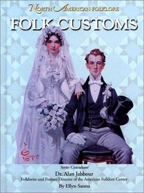 Folk Customs (North American Folklore)
