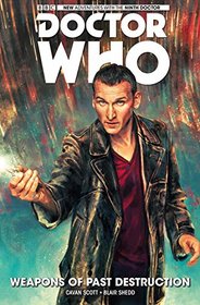 Doctor Who the Ninth Doctor 1: Weapons of Past Destruction