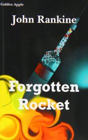 Forgotten Rocket