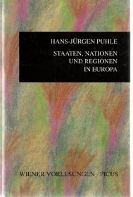 Staaten, Nationen und Regionen in Europa (Wiener Vorlesungen im Rathaus) (German Edition)