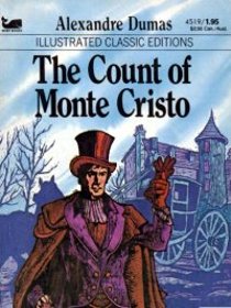 The Count of Monte Cristo (Illustrated Classic Editions)