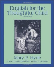 English for the Thoughtful Child, Volume One