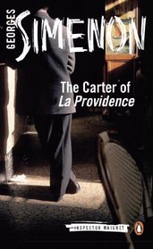 The Carter of 'La Providence' (Inspector Maigret, Bk 2)