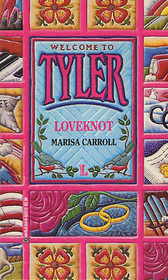 Loveknot (Tyler, Bk 12)