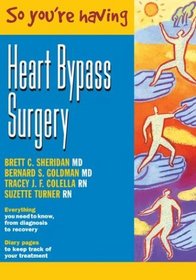 So You're Having Heart Bypass Surgery