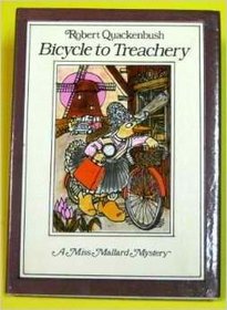 Bicycle to Treachery (Miss Mallard Mystery Series)