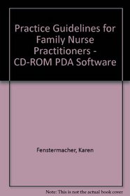 Practice Guidelines for Family Nurse Practitioners - 3rd edition