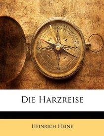 Die Harzreise (German Edition)