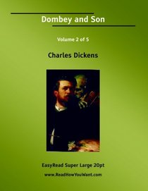 Dombey and Son Volume 2 of 5   [EasyRead Super Large 20pt Edition]