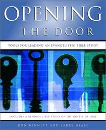 Opening the Door: Tools for Leading an Evangelistic Bible Study