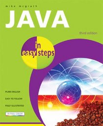 Java in Easy Steps (In Easy Steps)