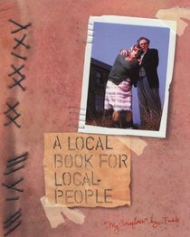 The League of Gentlemen: A Local Book for Local People