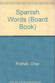 Spanish Words (Board Book)