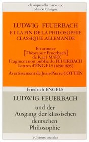 Ludwig Feuerbach et la fin de la philosophie classique allemande
