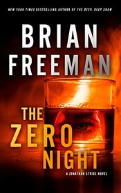 The Zero Night: A Jonathan Stride Novel (The Jonathan Stride Series)