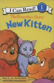 The Berenstain Bears' New Kitten (I Can Read Book 1)