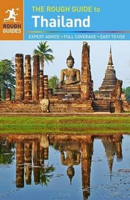 The Rough Guide to Thailand (Rough Guide Thailand)