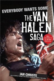 Everybody Wants Some: The Van Halen Saga