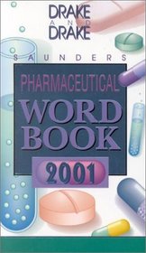 Pharmaceutical Word Book 2001 + Pharmaceutical XREF 2001