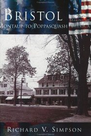 Bristol: Montaup to Poppasuash (Making of America Series)