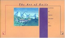 The Art of Exile: Paintings by Tibetan Children in India