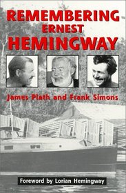 Remembering Ernest Hemingway