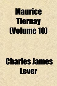 Maurice Tiernay (Volume 10)