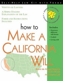 How to Make a California Will: With Forms (Legal Survival Guides)