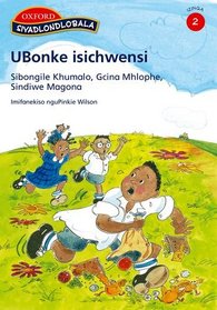 Ubonke Isichwensi (Siyadlondlobala IsiZulu) (Zulu Edition)