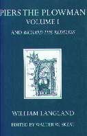 The Vision of William Concerning Piers the Plowman: In Three Parallel Texts, Together with Richard the Redeless 2 Vols. (Oxford University Press academic monograph reprints)