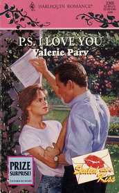 P.S. I Love You (Sealed with a Kiss) (Harlequin Romance, No 3366)