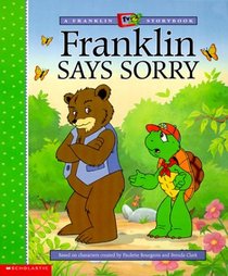 Franklin Says Sorry (Franklin, No 2)
