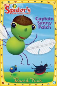 Captain Sunny Patch (Miss Spider)