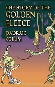 The Story of the Golden Fleece (Dover Storybooks for Children)