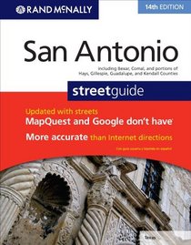 Rand Mcnally 2009 San Antonio, Texas Street Guide (Rand Mcnally San Antonio, Texas Street Guide)