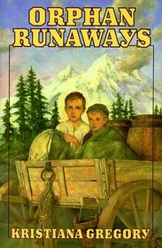 Orphan Runaways