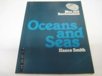 Oceans and Seas (Man & environment)