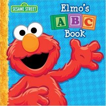 Elmo's ABC Book Big Book: A Sesame Street Big Book (Sesame Street Books)