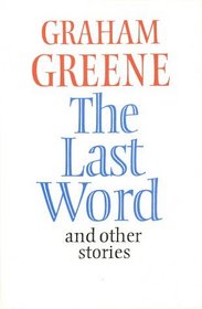 Last Word and Other Stories