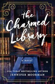 The Charmed Library: A Novel