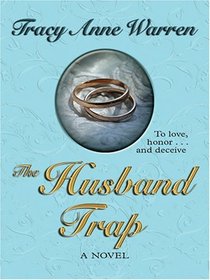The Husband Trap (Wheeler Large Print Book Series)