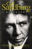 Carl Sandburg: A Biography