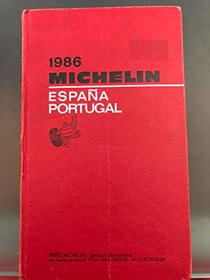 Michelin Red Guide 1986: Espana, Portugal