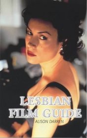 Lesbian Film Guide (Sexual Politics)